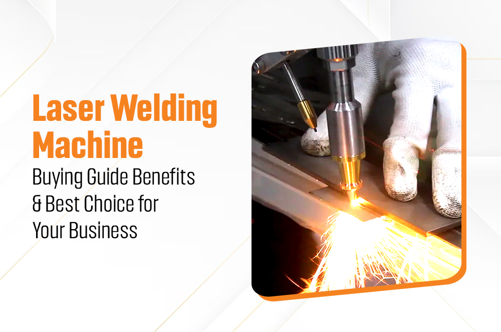 Laser Welding Machine